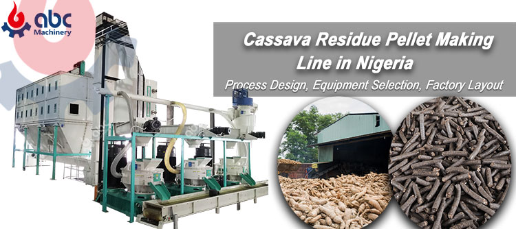 cost-effective cassava dreg pellet making line