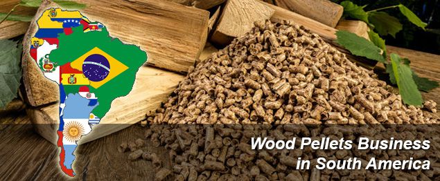 wood pellets business in South America